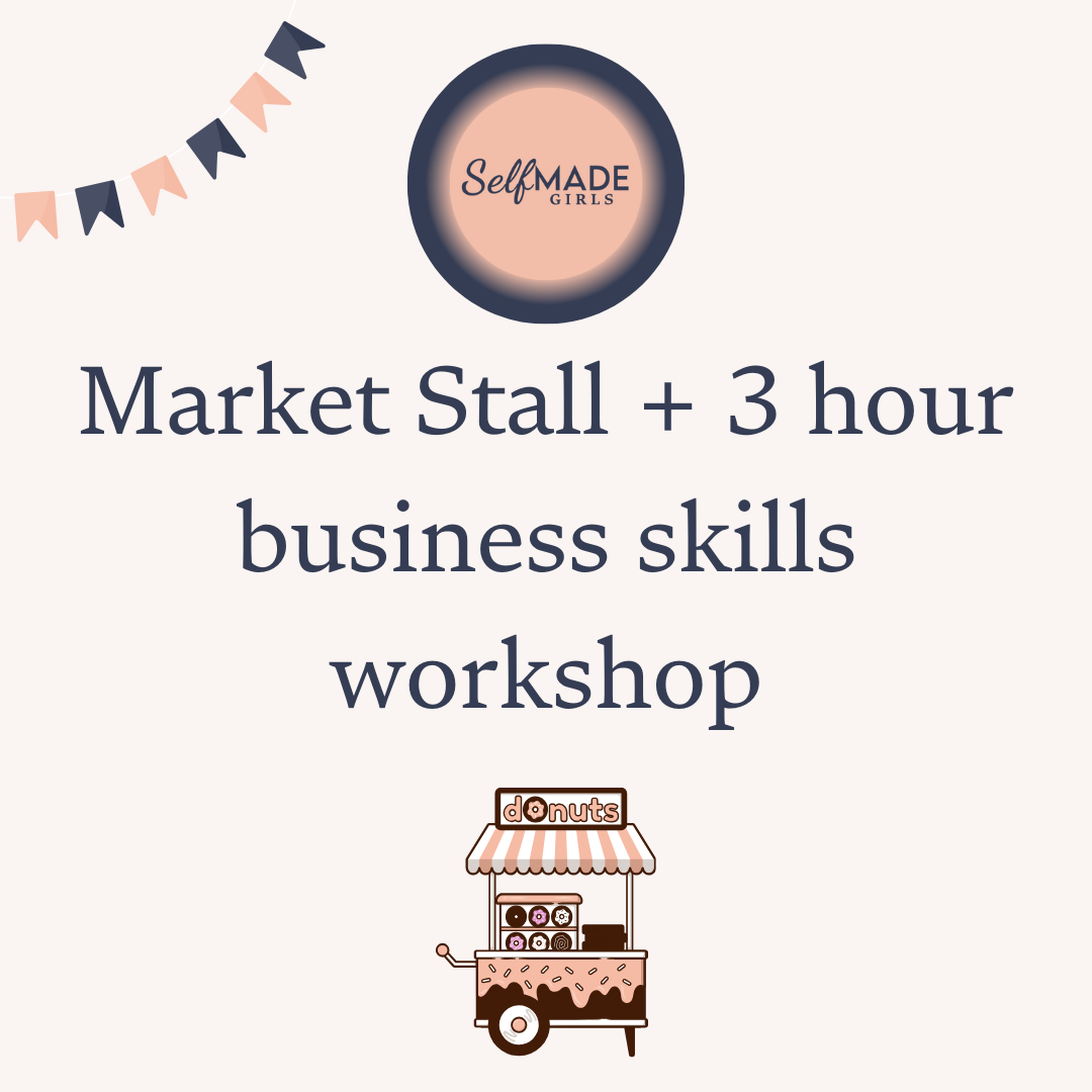Market Stall + 3 hour business skills workshop