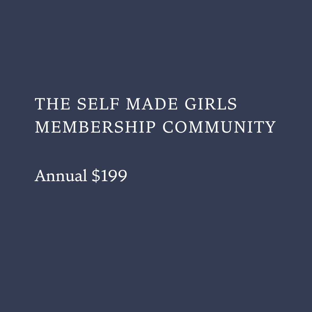 The Self Made Girls Membership Community Annual $199