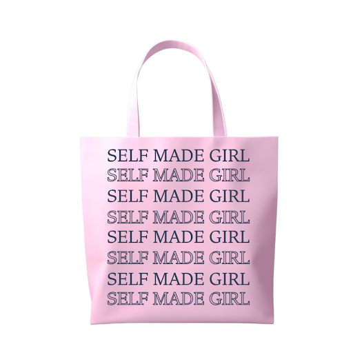 Self Made Girls Tote Bag
